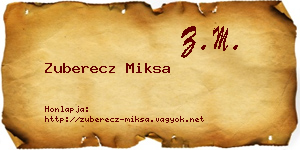 Zuberecz Miksa névjegykártya